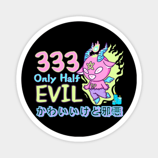 333 Only Half Evil Baby Baphomet Magnet